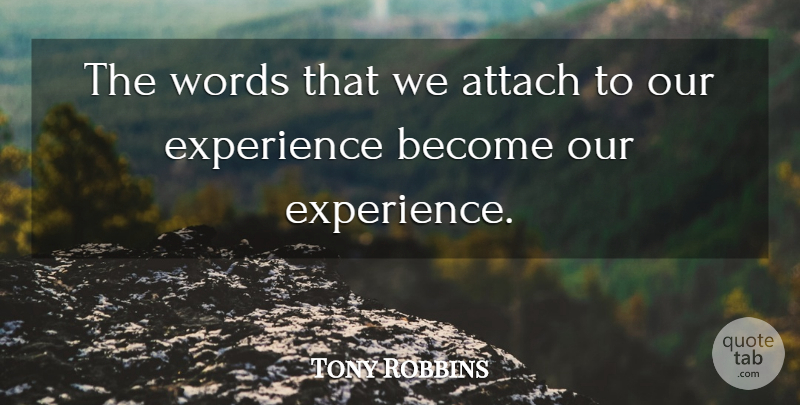 Tony Robbins Quote About Inner Strength: The Words That We Attach...
