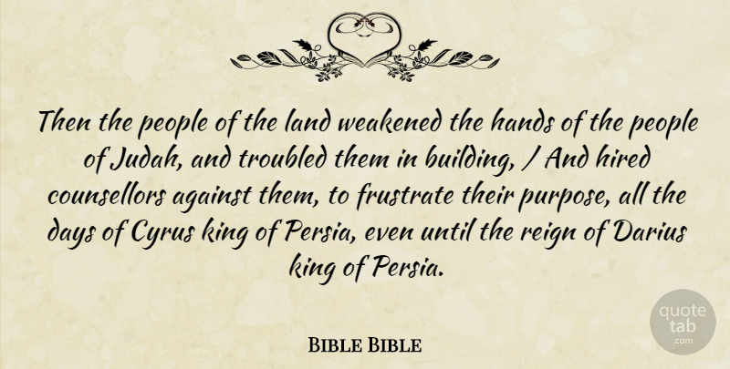 Bible Bible Quote About Against, Days, Hands, Hired, King: Then The People Of The...
