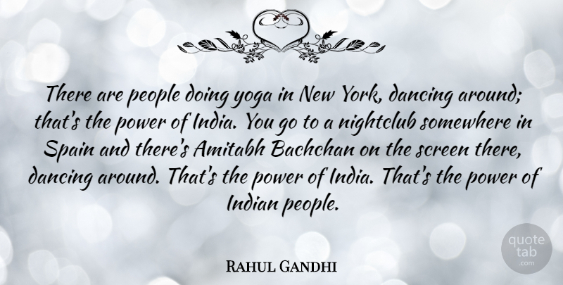 Rahul Gandhi Quote About New York, Yoga, Dancing: There Are People Doing Yoga...