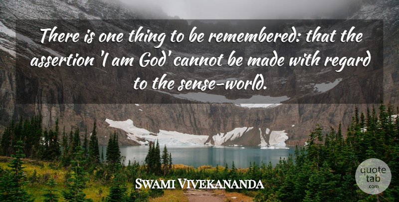 Swami Vivekananda Quote About Inspirational, Motivational, World: There Is One Thing To...