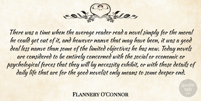 Flannery O'Connor Quote About Book, Mean, Average: There Was A Time When...