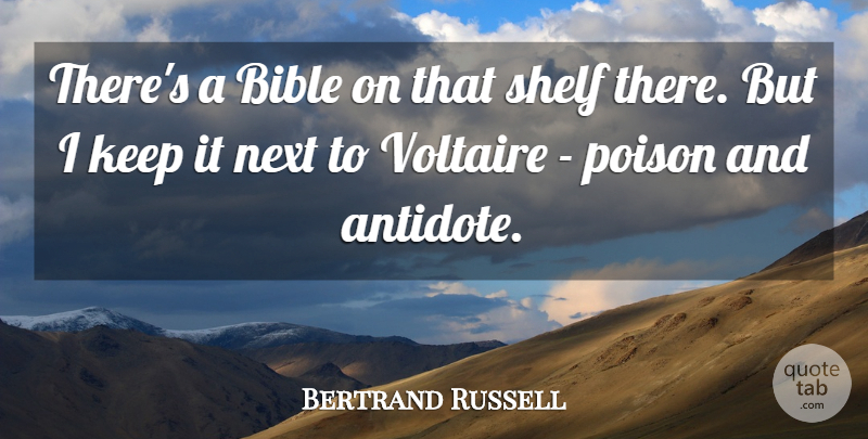 Bertrand Russell Quote About Doubt, Atheism, Next: Theres A Bible On That...