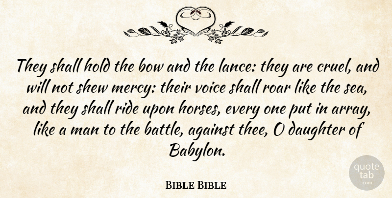 Bible Bible Quote About Against, Bow, Daughter, Hold, Man: They Shall Hold The Bow...