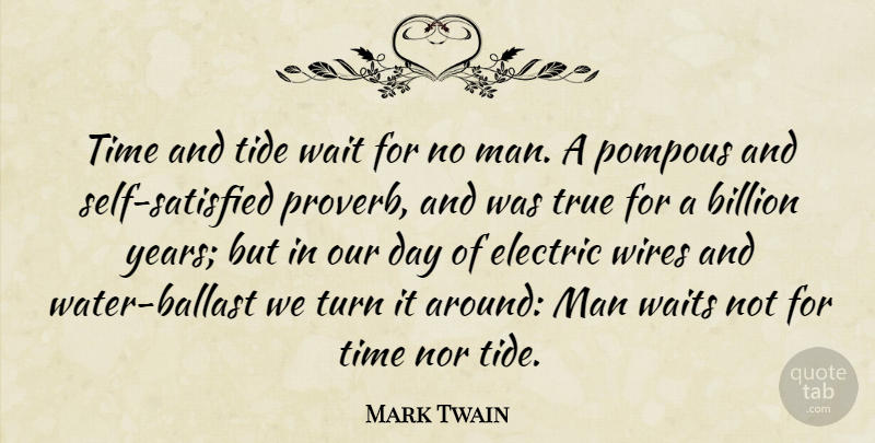 Mark Twain Quote About Time, Men, Self: Time And Tide Wait For...