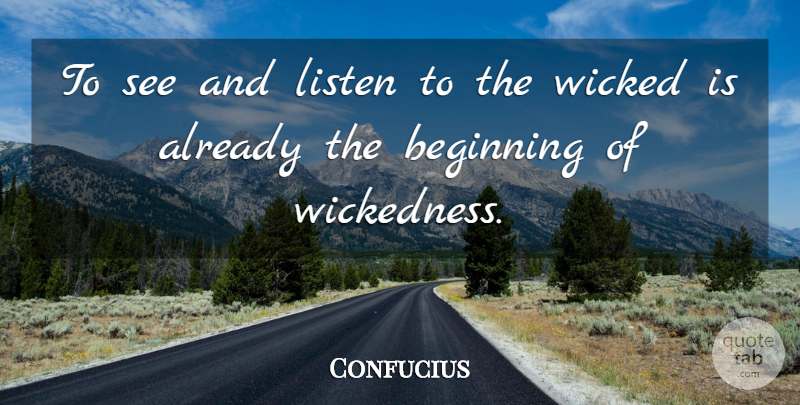 Confucius Quote About Love, Inspirational, Funny: To See And Listen To...