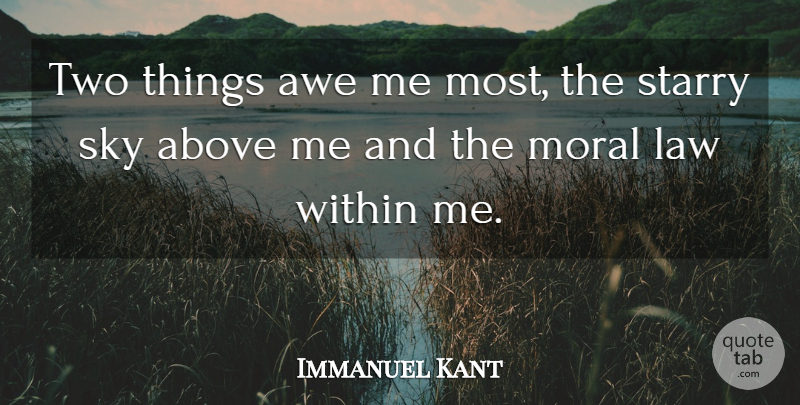 Immanuel Kant Quote About Fear, Philosophical, Science: Two Things Awe Me Most...