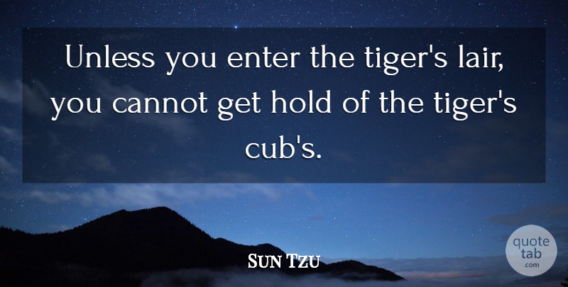 Sun Tzu Quote About Cubs, Tigers: Unless You Enter The Tigers...