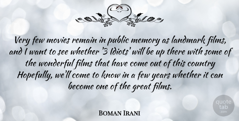 Boman Irani Quote About Country, Memories, Years: Very Few Movies Remain In...