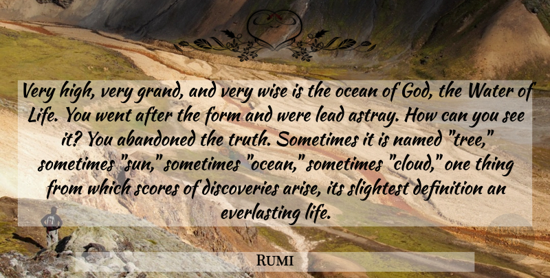 Rumi Quote About Inspirational, Wise, Ocean: Very High Very Grand And...