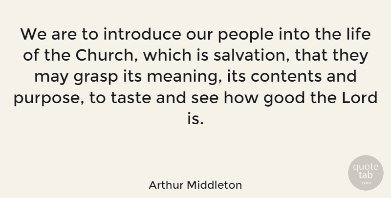 Arthur Middleton Quote About People, Church, May: We Are To Introduce Our...