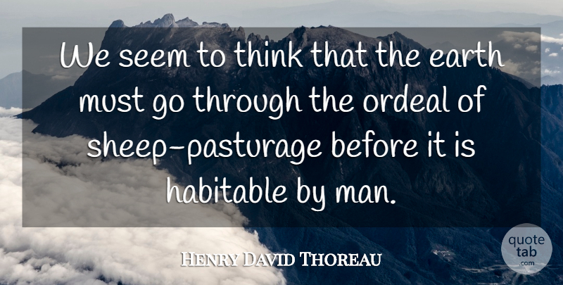 Henry David Thoreau Quote About Men, Thinking, Sheep: We Seem To Think That...