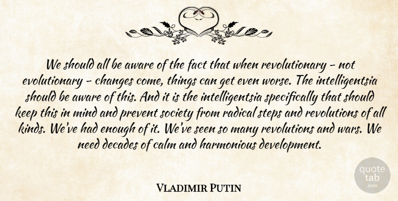 Vladimir Putin Quote About War, Gay, Mind: We Should All Be Aware...