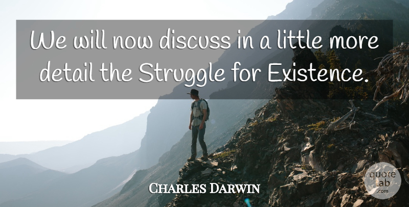Charles Darwin Quote About Struggle, Science, Survival: We Will Now Discuss In...