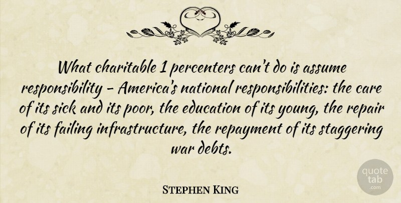 Stephen King Quote About War, Responsibility, America: What Charitable 1 Percenters Cant...
