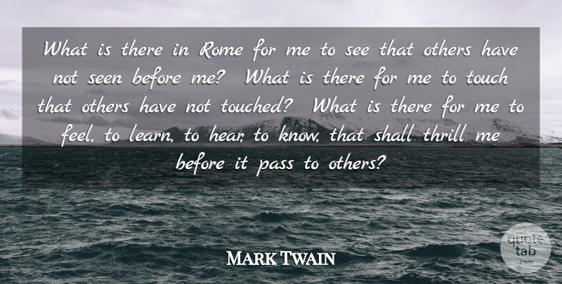 Mark Twain Quote About Rome, Thrill, Charm: What Is There In Rome...