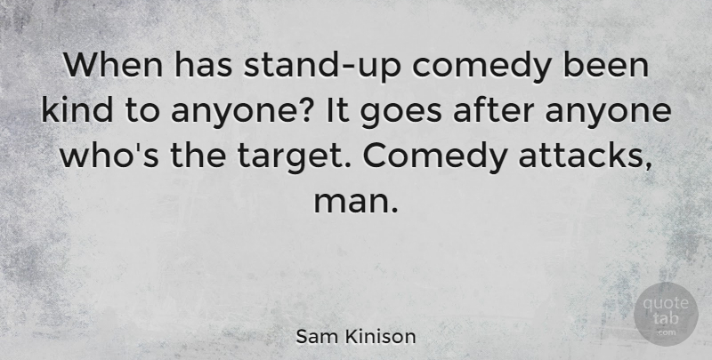 Sam Kinison Quote About Men, Target, Comedy: When Has Stand Up Comedy...