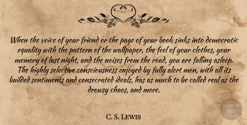 C. S. Lewis Quote About Dream, Memories, Real: When The Voice Of Your...