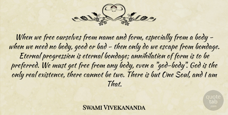 Swami Vivekananda Quote About Names, Body, Needs: When We Free Ourselves From...