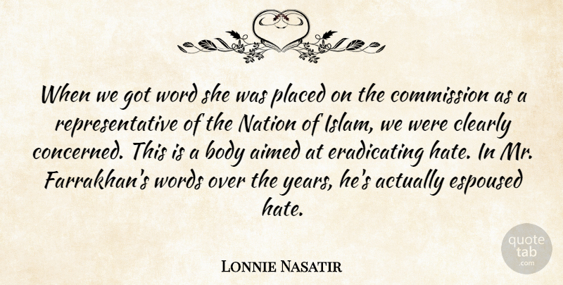 Lonnie Nasatir Quote About Body, Clearly, Commission, Nation, Placed: When We Got Word She...