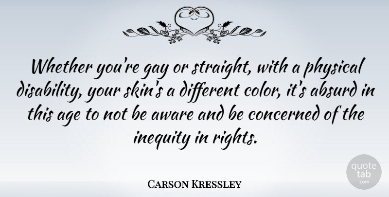 Carson Kressley Quote About Gay, Color, Rights: Whether Youre Gay Or Straight...
