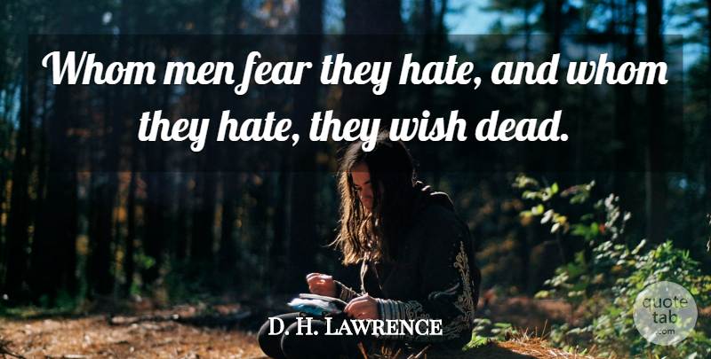 Quintus Ennius Quote About Hate, Men, Hatred: Whom Men Fear They Hate...
