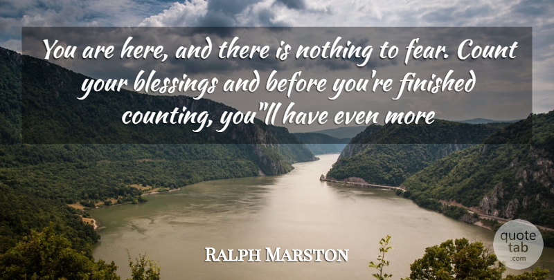Ralph Marston Quote About Blessing, Here And There, Counting: You Are Here And There...