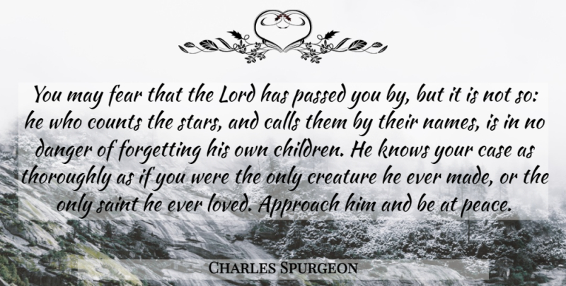 Charles Spurgeon Quote About Stars, Children, Names: You May Fear That The...