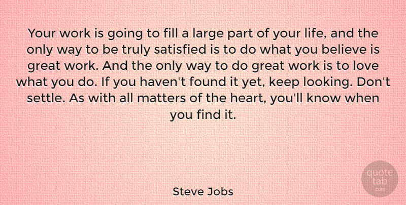 Steve Jobs Quote About Inspirational, Inspiring, Peace: Your Work Is Going To...