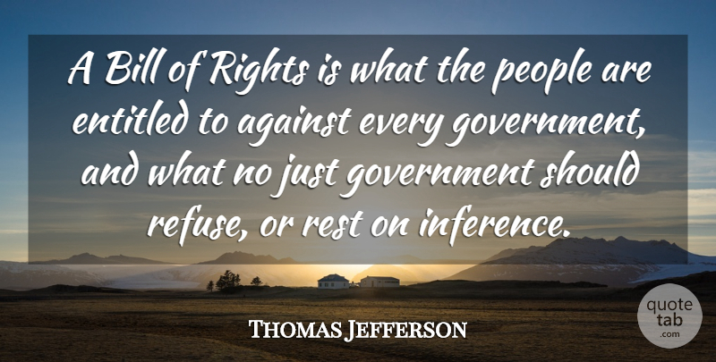 Thomas Jefferson Quote About Patriotic, Rights, Government: A Bill Of Rights Is...