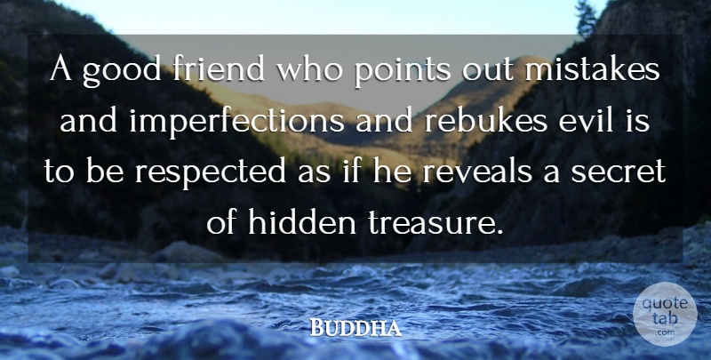 Dalai Lama Quote About Inspirational, Life, Mistake: A Good Friend Who Points...