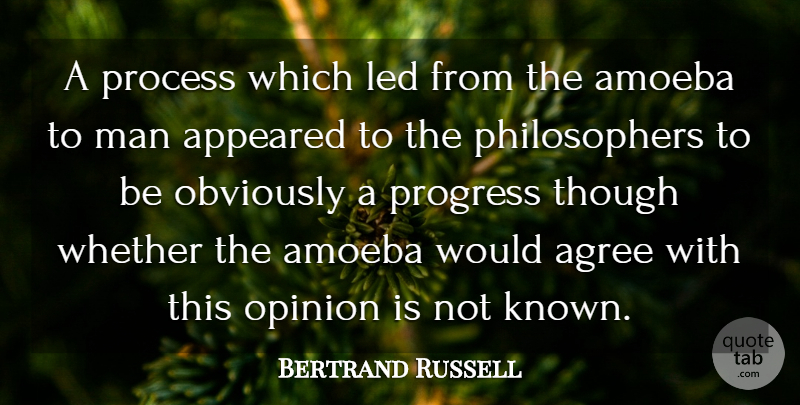 Bertrand Russell Quote About Science, Men, Progress: A Process Which Led From...