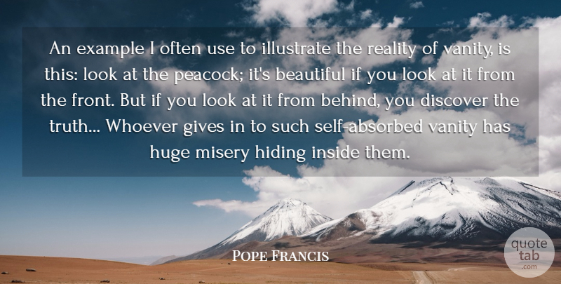Pope Francis Quote About Life, Success, Beautiful: An Example I Often Use...
