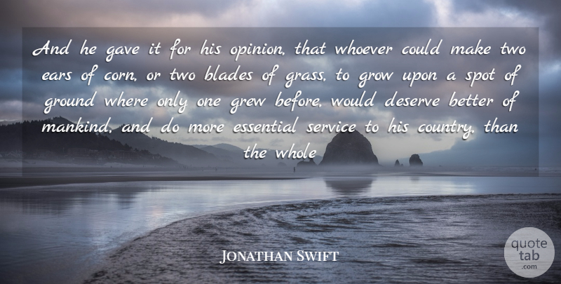 Jonathan Swift Quote About Country, Race, Vegetables: And He Gave It For...