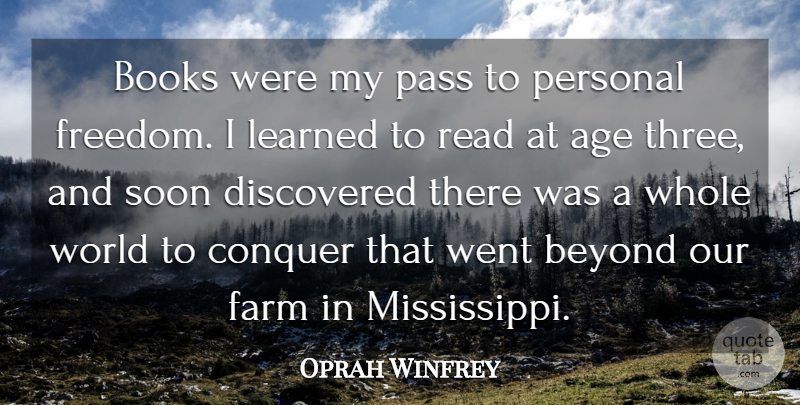 Oprah Winfrey Quote About Education, Book, Reading: Books Were My Pass To...