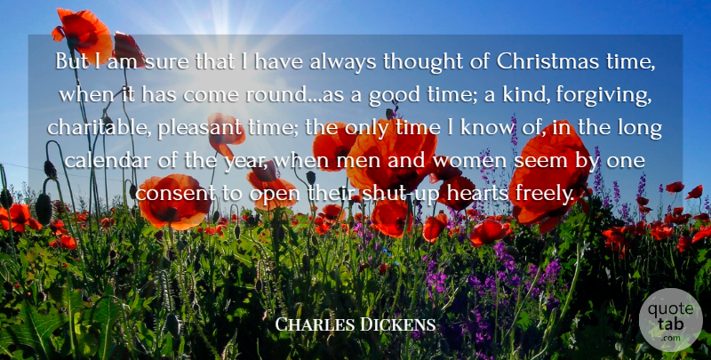Charles Dickens Quote About Christmas, Heart, Men: But I Am Sure That...