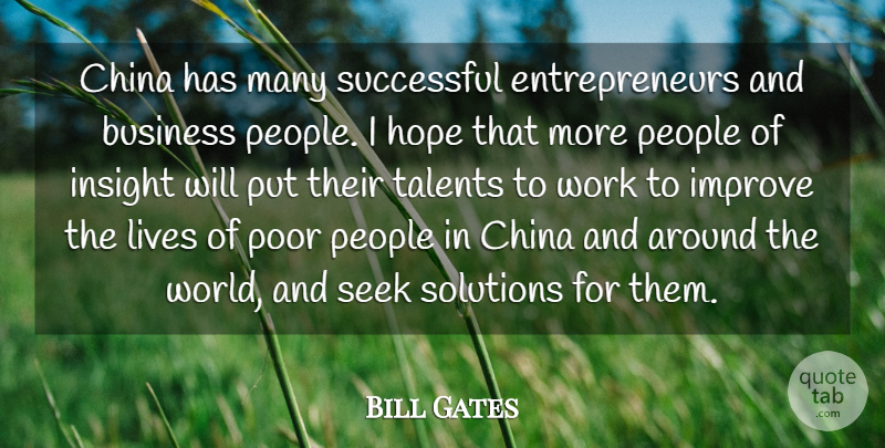Bill Gates Quote About Successful, People, Entrepreneur: China Has Many Successful Entrepreneurs...