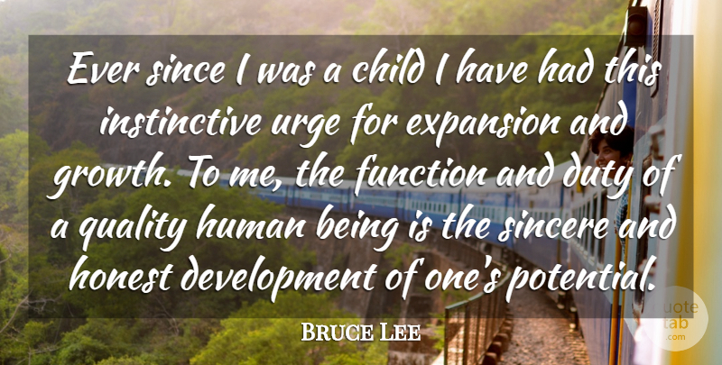 Bruce Lee Quote About Children, Greatness, Organization: Ever Since I Was A...