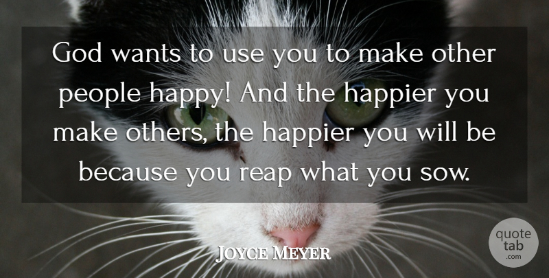 Joyce Meyer Quote About People, Use, Want: God Wants To Use You...