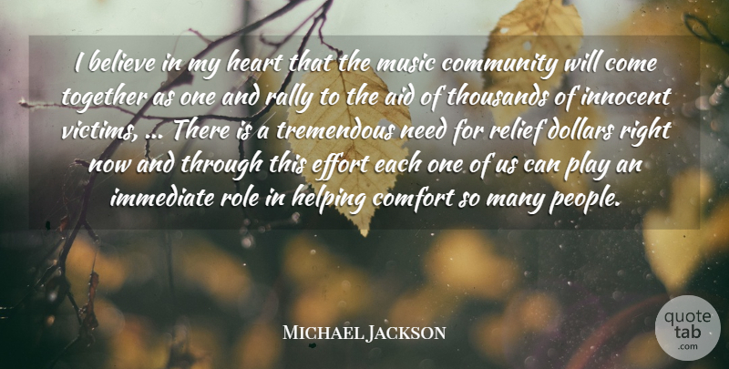 Michael Jackson Quote About Believe, Heart, Play: I Believe In My Heart...