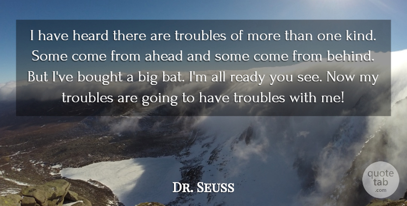 Dr. Seuss Quote About Life, Positive, Success: I Have Heard There Are...