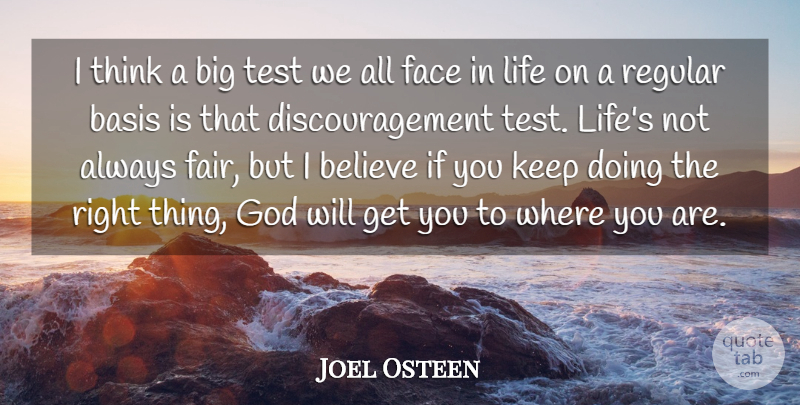 Joel Osteen Quote About Inspirational, Believe, Thinking: I Think A Big Test...