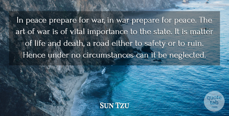 Sun Tzu Quote About Strength, Peace, Art: In Peace Prepare For War...