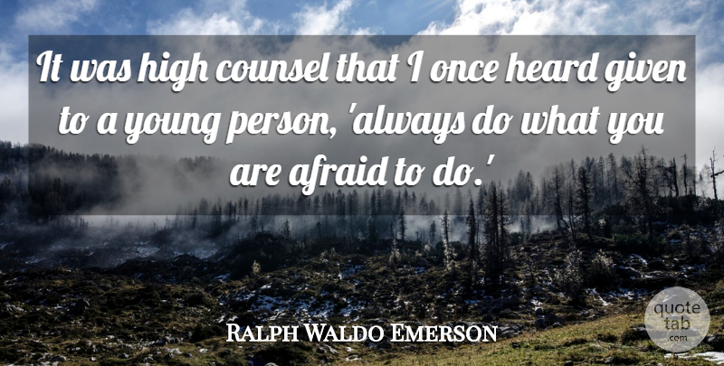 Ralph Waldo Emerson Quote About Inspirational, Positive, Success: It Was High Counsel That...