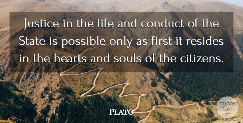 Plato Quote About Heart, Justice, Soul: Justice In The Life And...