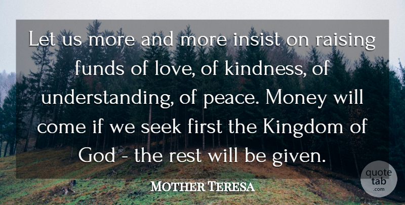 Mother Teresa Quote About Love, Mother, Money: Let Us More And More...