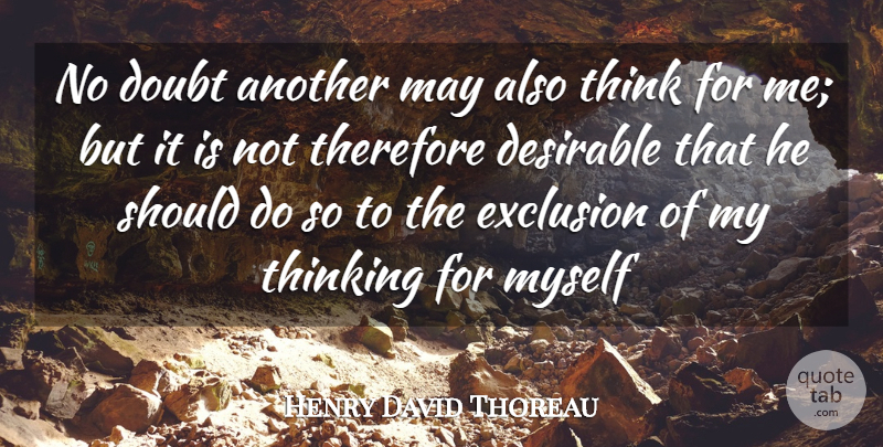 Henry David Thoreau Quote About Thinking, Doubt, May: No Doubt Another May Also...