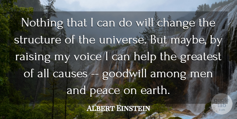 Albert Einstein Quote About Leadership, Men, Voice: Nothing That I Can Do...
