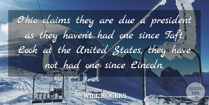 Will Rogers Quote About Pregnancy, Ohio, Government: Ohio Claims They Are Due...