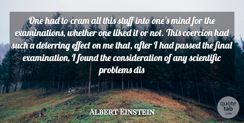 Albert Einstein Quote About Motivational, School, Years: One Had To Cram All...