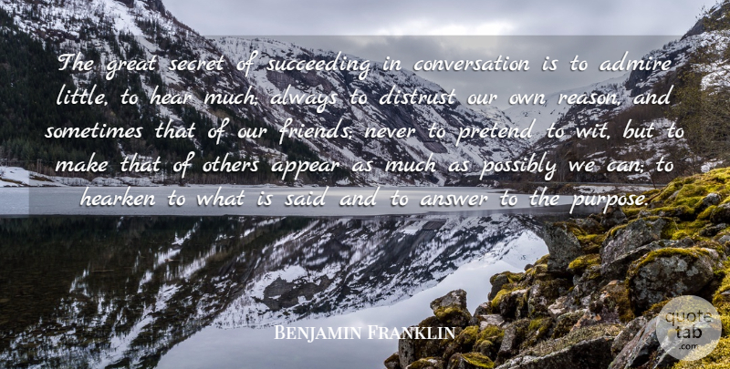 Benjamin Franklin Quote About Loss, Secret, Purpose: The Great Secret Of Succeeding...